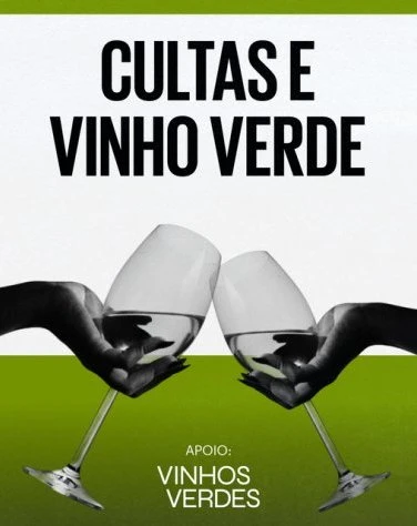 Cultas e Vinho e Verde